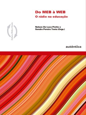 cover image of Do MEB a WEB – o rádio na educação